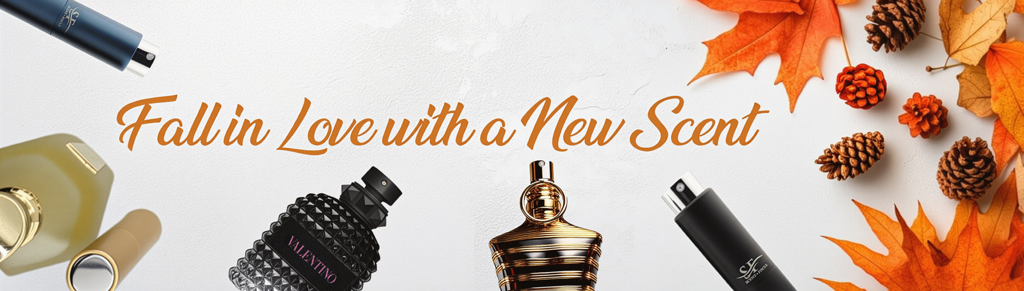 Scent Focus Fall In Love with a New Scent Banner